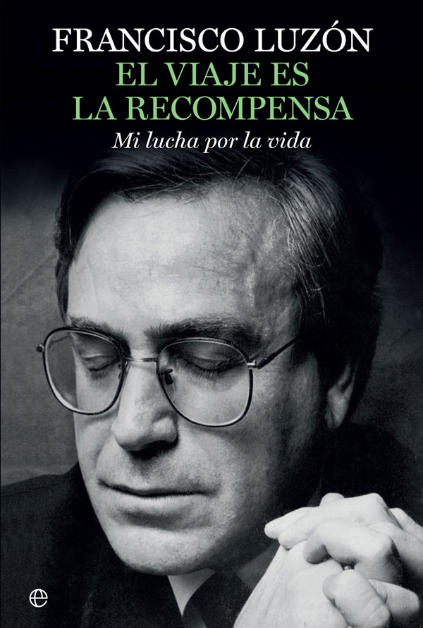 Francisco Luzón: “No sé si hay vida después de la muerte. No me importa. Lo que sí sé es que hay vida antes de la muerte”