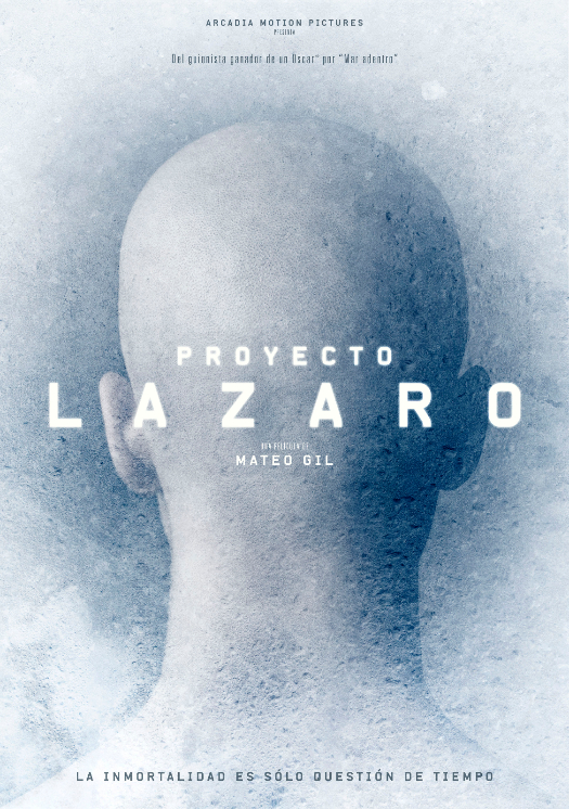 Proyecto Lázaro, la última película de Mateo Gil y su miedo a la muerte